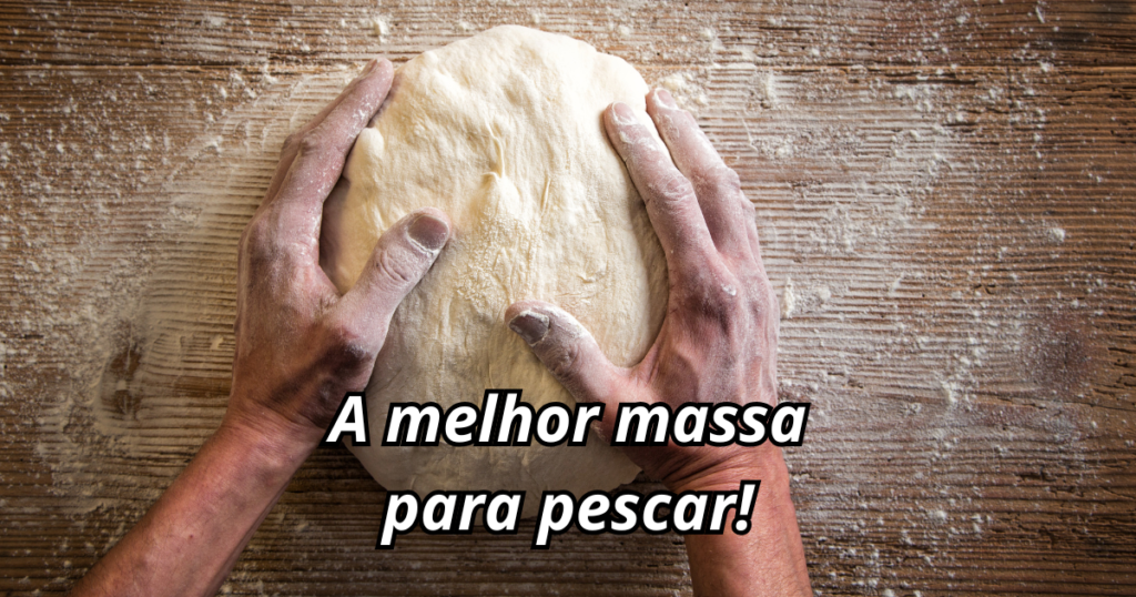 Aprenda Como Fazer Massa para Pescar